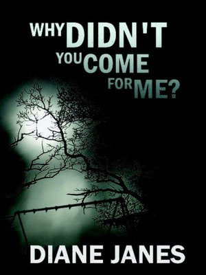 cover image of Why Didn't You Come for Me?